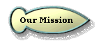 Our Mission
